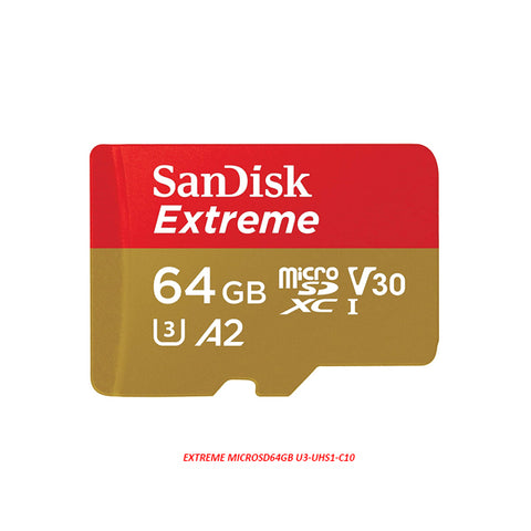 Extreme MicroSD64GB U3-UHS1-C10